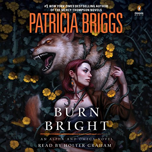 Patricia Briggs - Burn Bright Audiobook