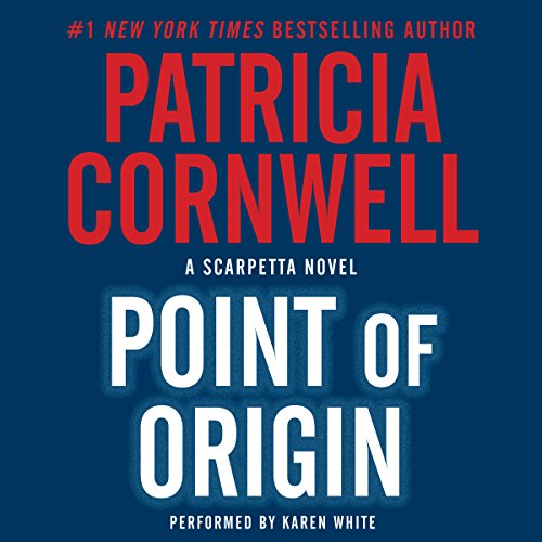 Patricia Cornwell – Point of Origin Audiobook