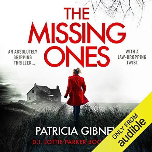 Patricia Gibney – The Missing Ones Audiobook