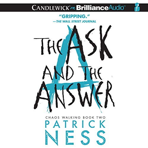 Patrick Ness – The Ask And the Answer Audiobook