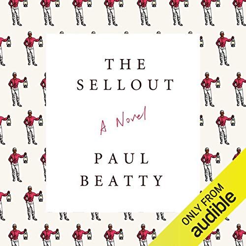 Paul Beatty – Sellout Audiobook