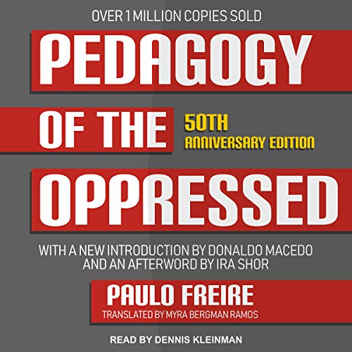 Paulo Freire – Pedagogy of the Oppressed Audiobook