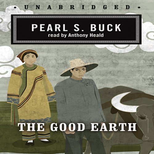 Pearl S. Buck – The Good Earth Audiobook