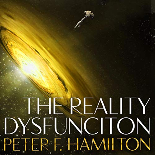 Peter F. Hamilton – The Reality Dysfunction Audiobook