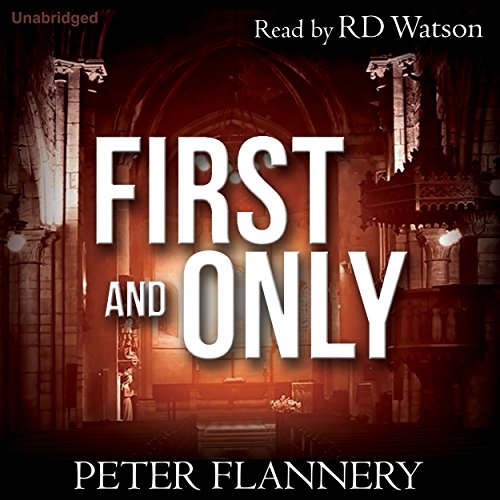 Peter Flannery – First And Only Audiobook