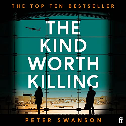 Peter Swanson – The Kind Worth Killing Audiobook