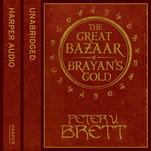 Peter V. Brett – Brayan’S Gold Audiobook