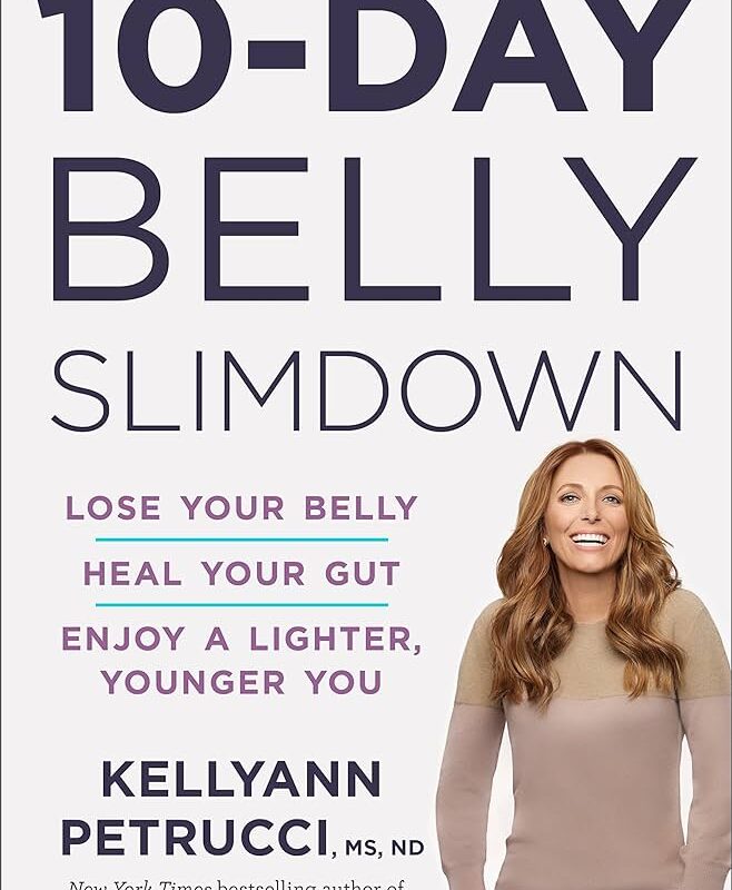 Petrucci Ms Nd, Dr. Kellyann - The 10-Day Belly Slimdown Audiobook
