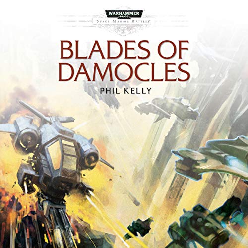 Phil Kelly – Blades of Damocles Audiobook