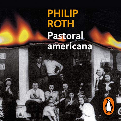 Philip Roth – American Pastoral Audiobook