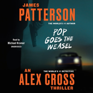 James Patterson - Pop Goes the Weasel Audiobook  