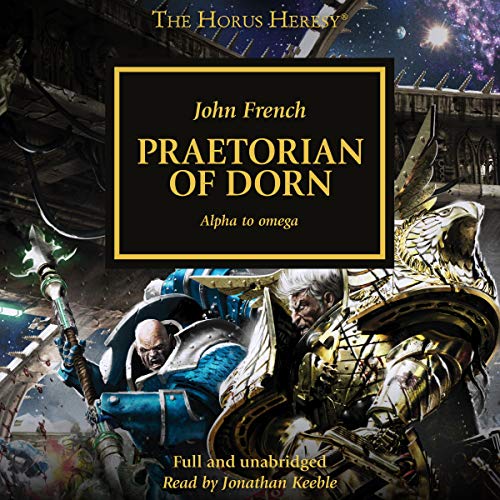 Praetorian of Dorn Audiobook – John French