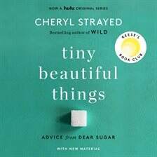 Cheryl Strayed - Tiny Beautiful Things Audiobook  