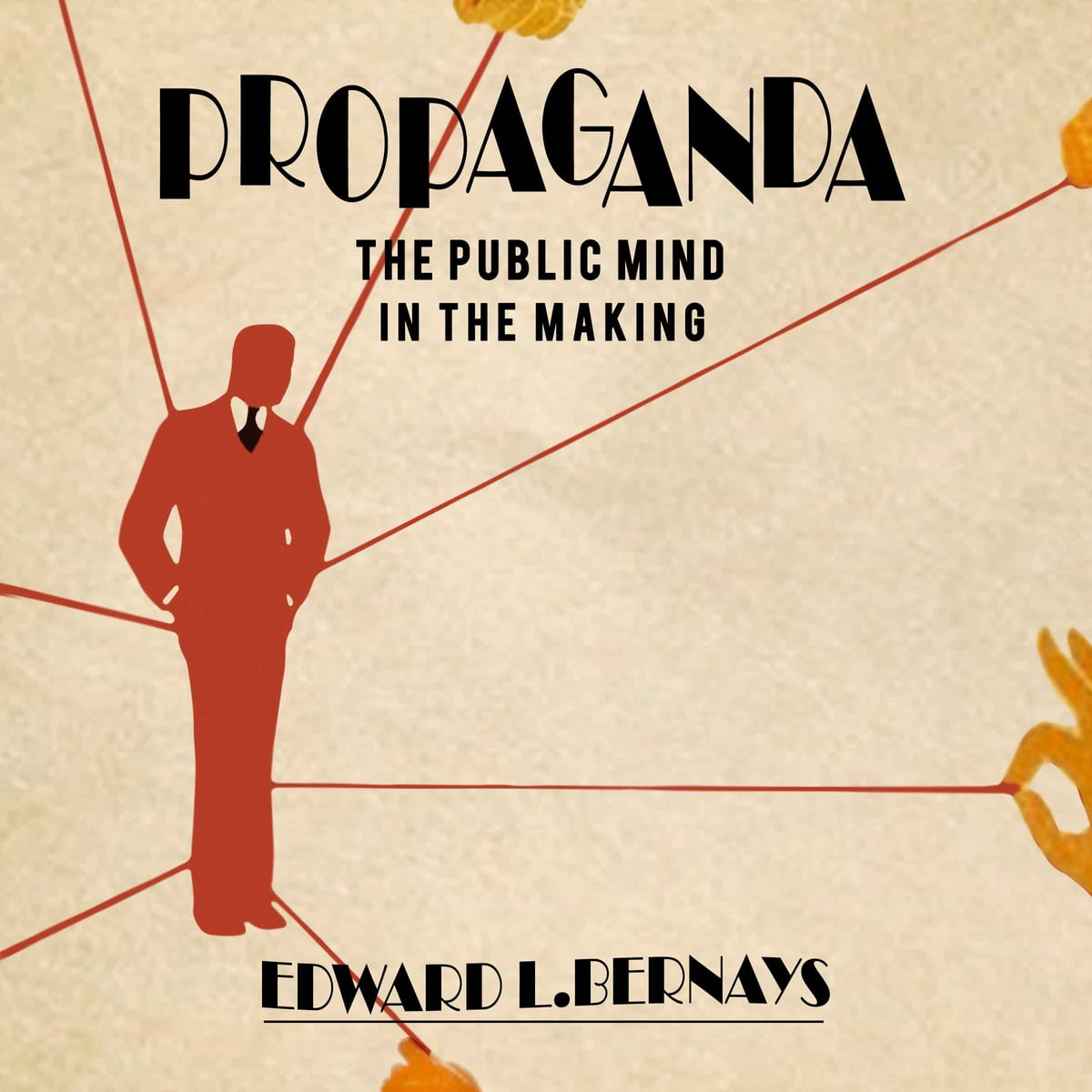 Edward Bernays - Propaganda Audiobook  