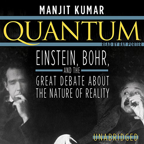 Quantum – Manjit Kumar Audiobook: Unlock Mysteries of Physics