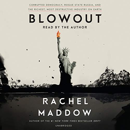 Rachel Maddow – Blowout Audiobook