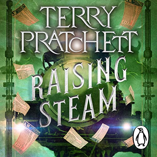 Raising Steam Audiobook by Terry Pratchett