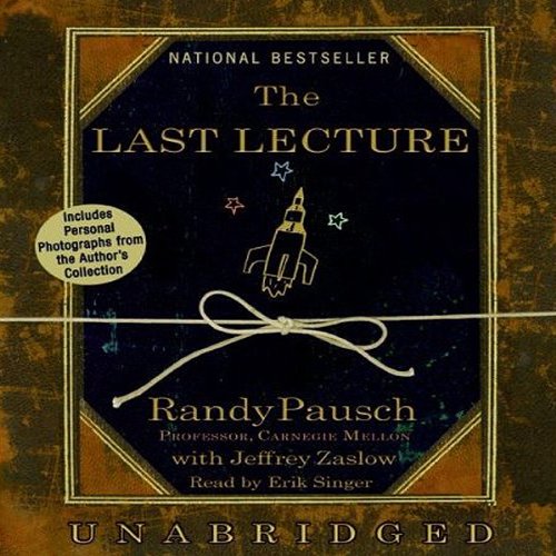 Randy Pausch – The Last Lecture Audiobook