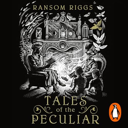 Ransom Riggs – Tales of the Peculiar Audiobook