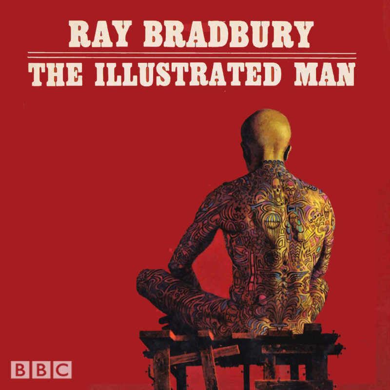 Ray Bradbury - The Illustrated Man Audiobook