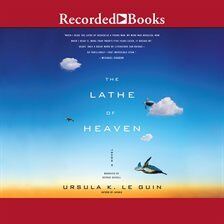 The Lathe Of Heaven Audiobook - Ursula K. Le Guin  