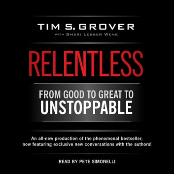 Tim S. Grover - Relentless Audiobook  