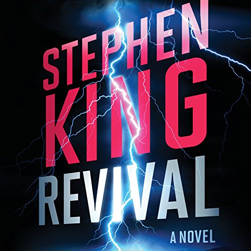 Revival Audiobook – Stephen King (A Novel)