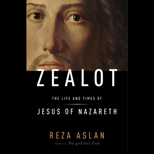 Reza Aslan – Zealot Audiobook