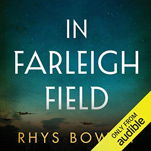 Rhys Bowen – In Farleigh Field Audiobook