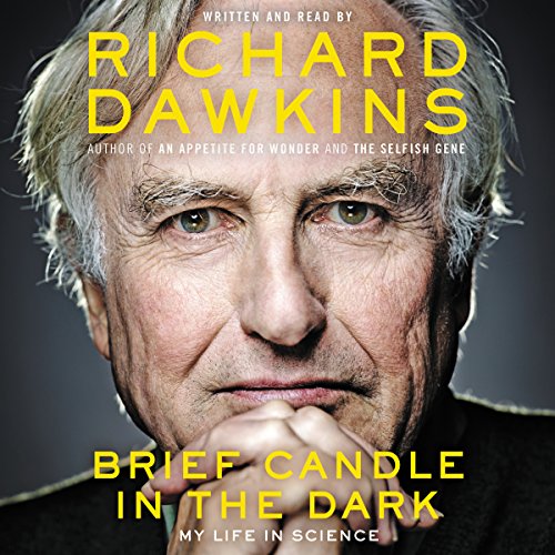 Richard Dawkins – Brief Candle in the Dark Audiobook