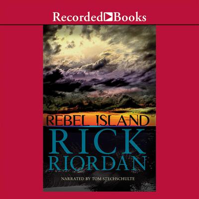 Rick Riordan – Rebel Island Audiobook