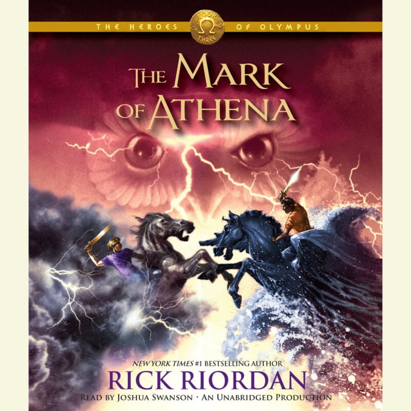 Rick Riordan - The Heroes of Olympus, Book Three The Mark of Athena Audiobook