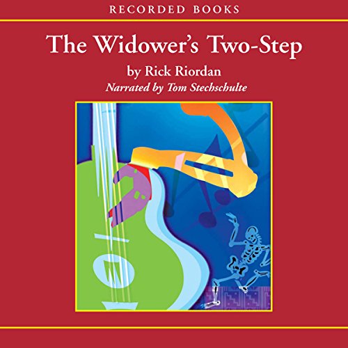 Rick Riordan – The Widower’S Two-Step Audiobook