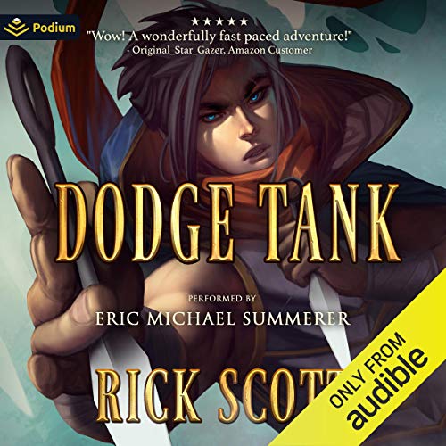 Rick Scott – Dodge Tank Audiobook