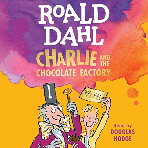 Roald Dahl – Charlie And the Chocolate Factory Audiobook