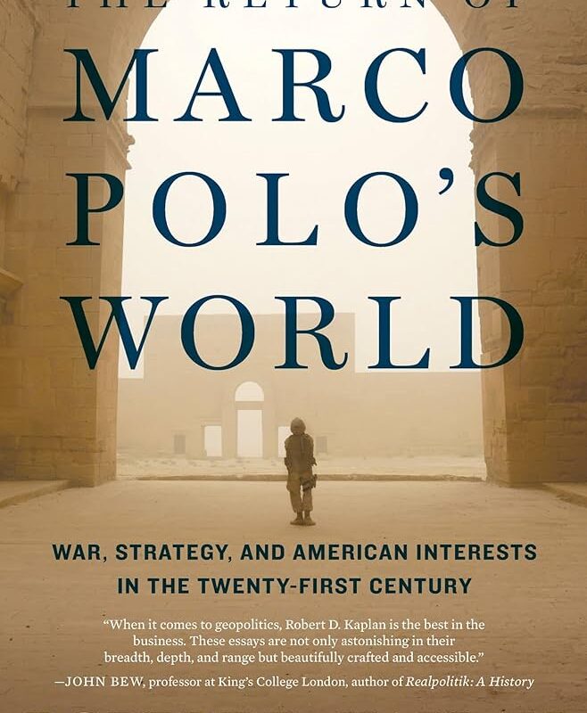 Robert D. Kaplan - The Return of Marco Polo'S World Audiobook