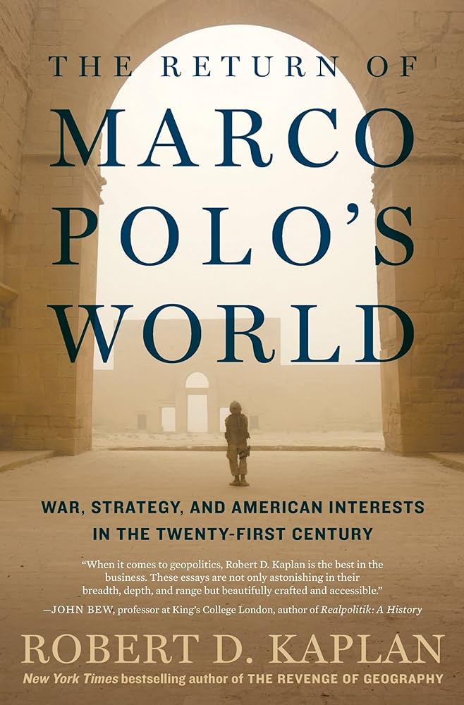 Robert D. Kaplan – The Return of Marco Polo’S World Audiobook