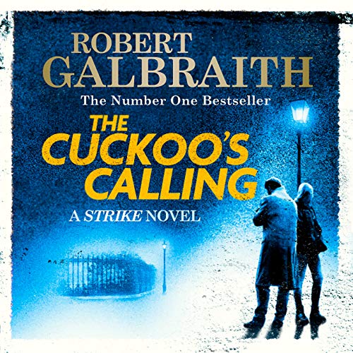 Robert Galbraith – The Cuckoo’S Calling Audiobook