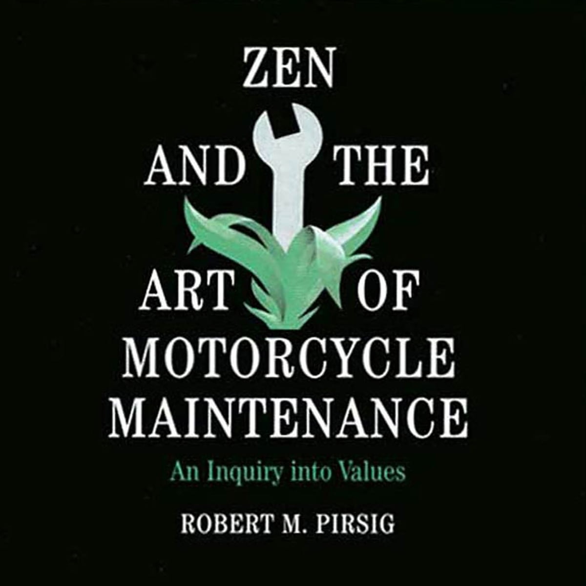 Robert M Pirsig – Zen And the Art of Motorcycle Maintenance Audiobook