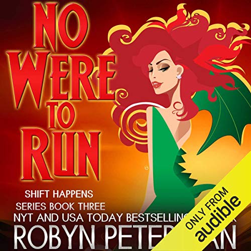 Robyn Peterman – No Were To Run Audiobook