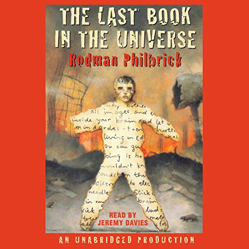 Rodman Philbrick – The Last Book In The Universe Audiobook