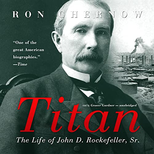 Ron Chernow – Titan Audiobook