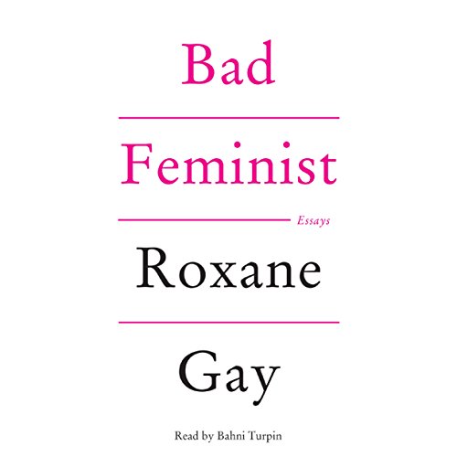 Roxane Gay – Bad Feminist Audiobook