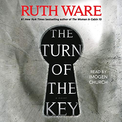 Ruth Ware – The Turn of the Key Audiobook