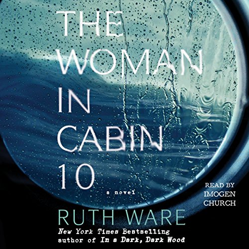 Ruth Ware – The Woman in Cabin 10 Audiobook