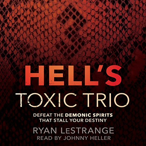 Ryan Lestrange – Hell’S Toxic Trio Audiobook