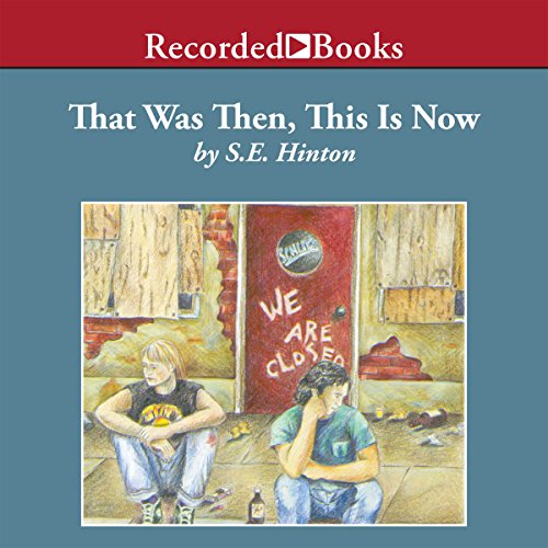 S. E. Hinton – That Was Then, This Is Now Audiobook