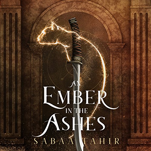 Sabaa Tahir – An Ember in the Ashes Audiobook