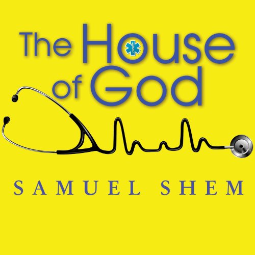 Samuel Shem - The House of God Audiobook