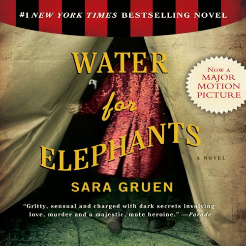 Sara Gruen – Water for Elephants Audiobook